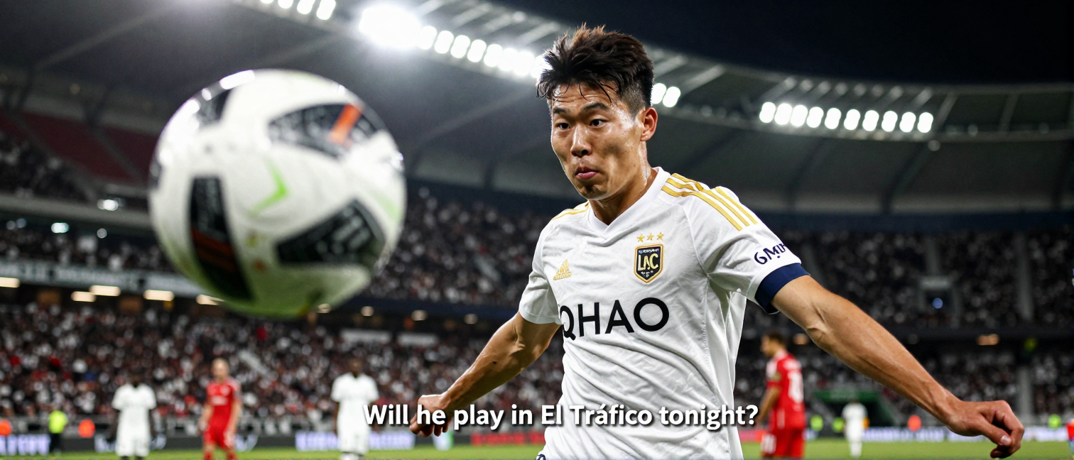 Son Heung-min's LAFC debut: Will he play in El Tráfico tonight?